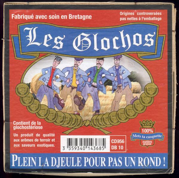 Les Glochos - Plein la djeule pour pas un rond ! État correct -  reconditionné disponible sur Label Emmaüs